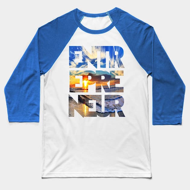 Eternal Entrepreneur : Rise + Grind Baseball T-Shirt by FOOTBALL IS EVERYTHING